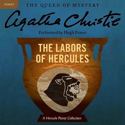 The Labors of Hercules Lib/E: A Hercule Poirot Collection (Hercule Poirot Mysteries (Audio) #26) (Compact Disc)