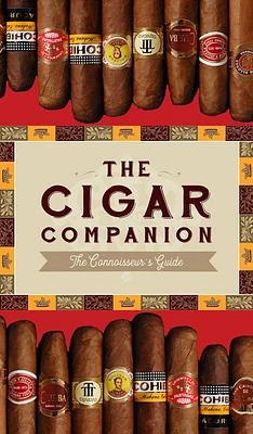 The Cigar Companion: Third Edition: The Connoisseur's Guide (Hardcover)