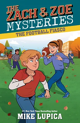 The Football Fiasco (Zach and Zoe Mysteries