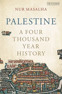 Palestine: A Four Thousand Year History (Paperback)