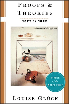 Proofs and Theories: Essays on Poetry (Paperback)