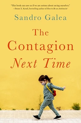 The Contagion Next Time (Hardcover)