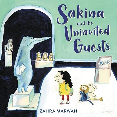 Sakina and the Uninvited Guests (Hardcover)