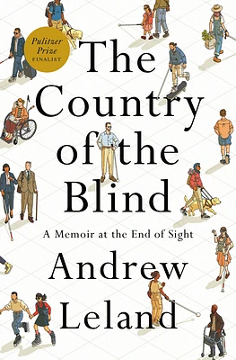 The Country of the Blind: A Memoir at the End of Sight (Hardcover)