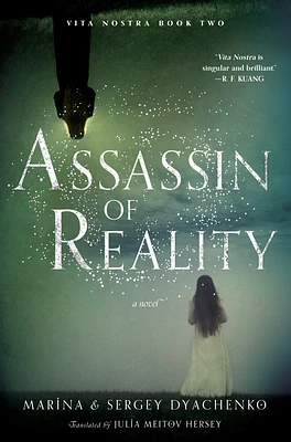 Assassin of Reality: A Novel (Vita Nostra #2) (Hardcover)