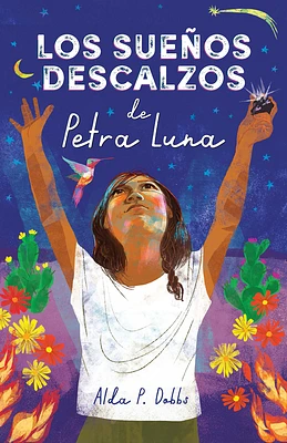 Los sueños descalzos de Petra Luna / Barefoot Dreams of Petra Luna (Paperback)