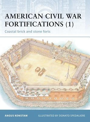 American Civil War Fortifications (1): Coastal brick and stone forts (Fortress #6) (Paperback)