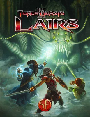 Tome of Beasts 3 Lairs (5e)