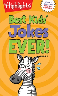 Best Kids' Jokes Ever! Volume (Highlights Joke Books) (Paperback