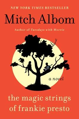 The Magic Strings of Frankie Presto: A Novel (Paperback)