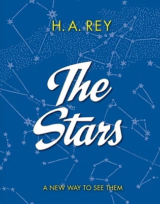 The Stars: A New Way to See Them (Hardcover)