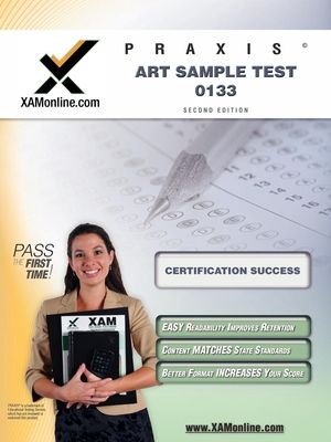 Praxis Art Sample Test 10133 Teacher Certification Test Prep Study Guide