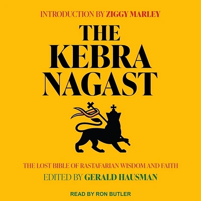 The Kebra Nagast: The Lost Bible of Rastafarian Wisdom and Faith (MP3 CD)