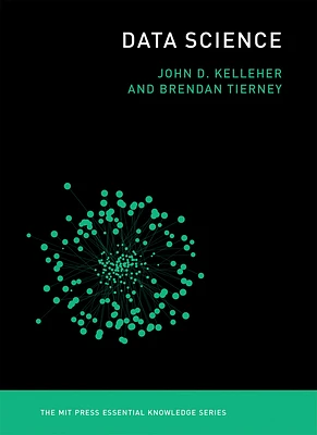 Data Science (The MIT Press Essential Knowledge series) (Paperback)