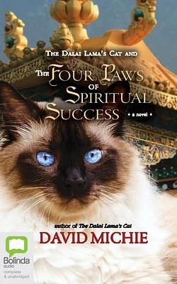 The Dalai Lama's Cat and the Four Paws of Spiritual Success (Compact Disc)