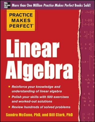 Practice Makes Perfect Linear Algebra: With 500 Exercises