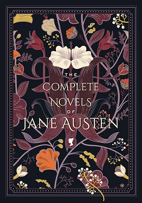 The Complete Novels of Jane Austen (Timeless Classics #1) (Hardcover)