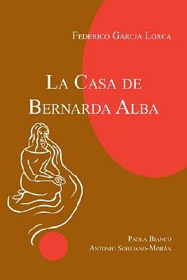 La Casa de Bernarda Alba (Paperback)