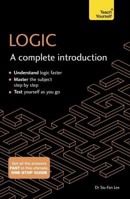 Logic: A Complete Introduction