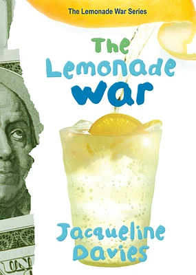 The Lemonade War (The Lemonade War Series #1) (Hardcover)