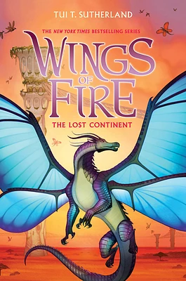 The Lost Continent (Wings of Fire #11) (Hardcover)