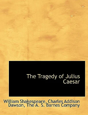 The Tragedy of Julius Caesar (Paperback)