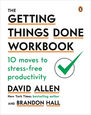 The Getting Things Done Workbook: 10 Moves to Stress-Free Productivity (Paperback)