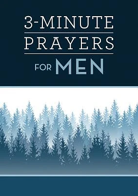 3-Minute Prayers for Men (3-Minute Devotions) (Paperback)