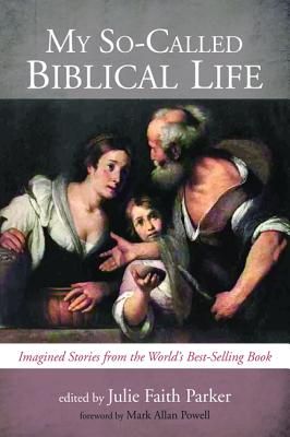 My So-Called Biblical Life