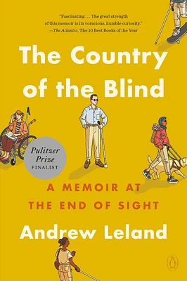 The Country of the Blind: A Memoir at the End of Sight (Paperback)