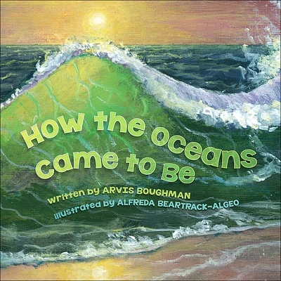 How the Oceans Came to Be (Paperback)