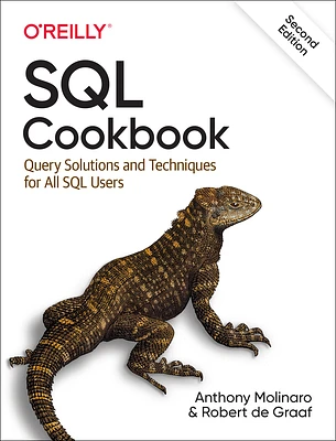 SQL Cookbook: Query Solutions and Techniques for All SQL Users (Paperback)