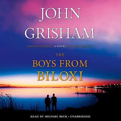 The Boys from Biloxi: A Legal Thriller (CD-Audio)