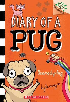 Scaredy-Pug: A Branches Book (Diary of a Pug #5) (Paperback)