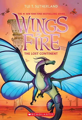 The Lost Continent (Wings of Fire #11) (Paperback)