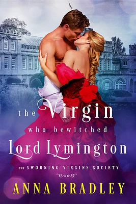 The Virgin Who Bewitched Lord Lymington (The Swooning Virgins Society #4) (Paperback)