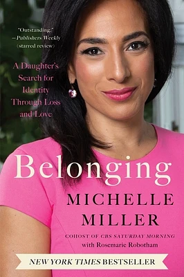 Belonging: A Daughter's Search for Identity Through Loss and Love (Paperback)