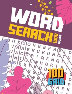 Word Search Book for Adults: 100 Large-Print Puzzles (Large Print Word Search Books for Adults) Word Search Puzzle Book for Women, Girls, Men - Bes