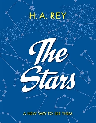 The Stars: A New Way to See Them (Paperback)