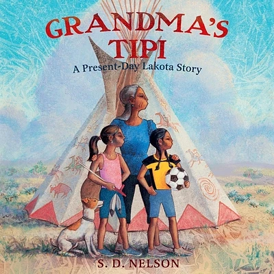 Grandma's Tipi: A Present-Day Lakota Story (MP3 CD)