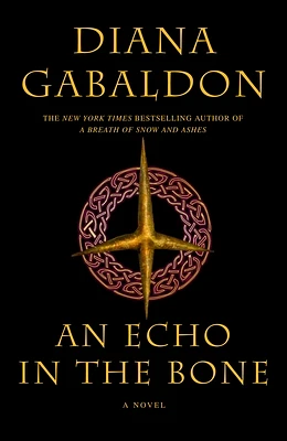 An Echo in the Bone: A Novel (Outlander #7) (Hardcover)