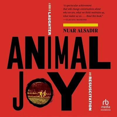 Animal Joy: A Book of Laughter and Resuscitation (MP3 CD)