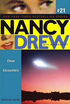 Close Encounters (Nancy Drew (All New) Girl Detective #21) (Paperback)