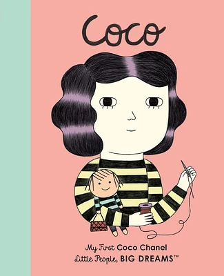 Coco Chanel: My First Coco Chanel (Little People, BIG DREAMS #1) (Board book)