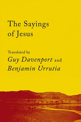 The Sayings of Jesus: The Logia of Yeshua (Counterpoints #3) (Paperback)