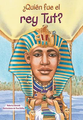 Quien Fue El Rey Tut? (Quien Fue]]? / Who Was]]?) (Paperback)