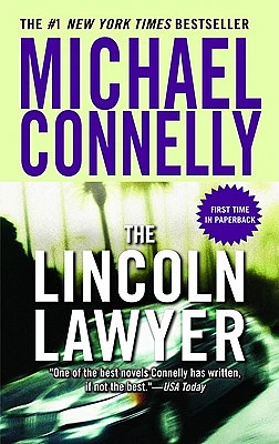 The Lincoln Lawyer (A Lincoln Lawyer Novel #1) (Mass Market