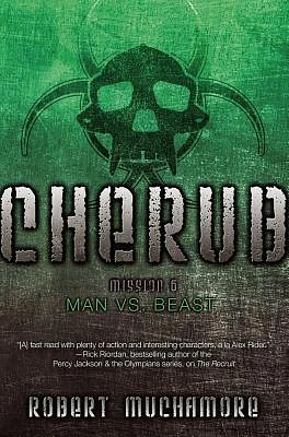 Man vs. Beast (CHERUB #6) (Hardcover)