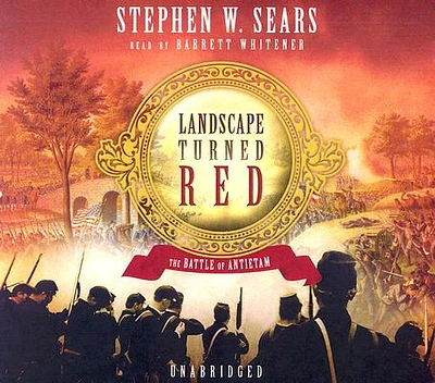 Landscape Turned Red: The Battle of Antietam (Compact Disc)