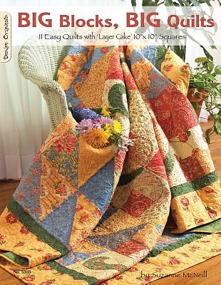 Big Blocks, Big Quilts: 11 Easy Quilts with Layer Cake 10 X 10 Squares (Design Originals #5335) (Paperback)